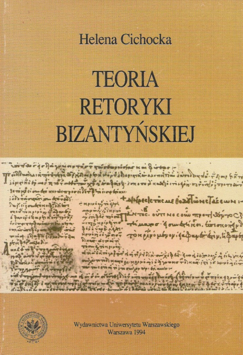 Teoria retoryki bizantyńskiej Teoria retoryki bizantyńskiej