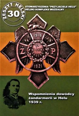 Wspomnienia dowódcy żandarmerii w Helu 1939 r.