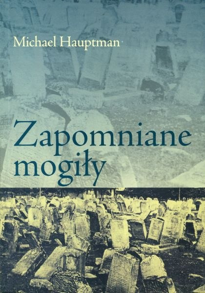 Zapomniane mogiły Zapomniane mogiły