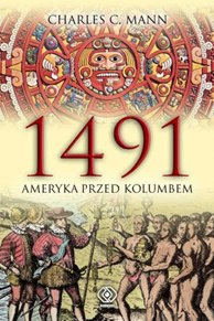 1491 Ameryka przed Kolumbem 1491 Ameryka przed Kolumbem