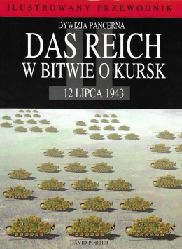 Dywizja pancerna Das Reich w bitwie o Kursk