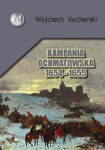 Kampania Ochmatowska 1654-1655 Kampania Ochmatowska 1654-1655