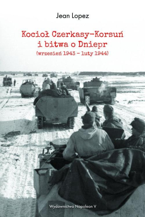 Kocioł Czerkasy-Korsuń i bitwa o Dniepr (wrzesień 1943 - luty 1944)