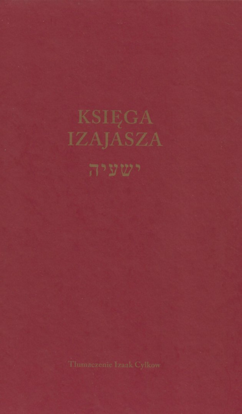 Księga Izajasza Księga Izajasza