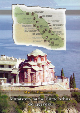 Monastery na Św. Górze Athos do 1453 roku
