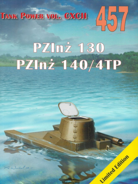 PZlnż 130 PZlnż 140/4TP Tank Power vol. CXCII 457 PZlnż 130 PZlnż 140/4TP Tank Power vol. CXCII 457