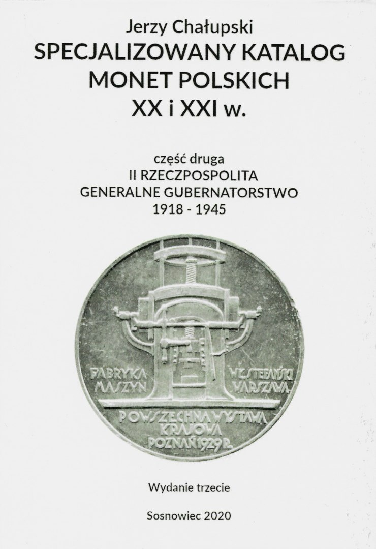 Specjalizowany katalog monet polskich XX i XXI w. cz.2. II Rzeczpospolita Generalne Gubernatorstwo 1918-1945