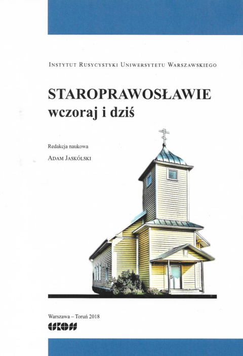 Staroprawosławie wczoraj i dziś