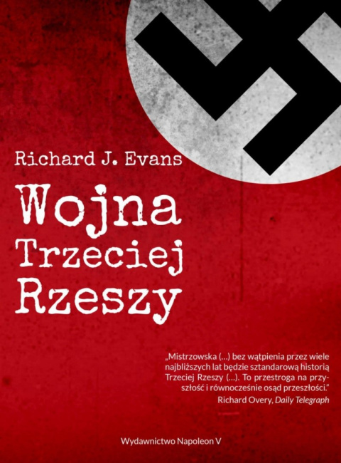 Wojna Trzeciej Rzeszy Wojna Trzeciej Rzeszy