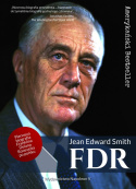 FDR. Franklin Delano Roosevelt