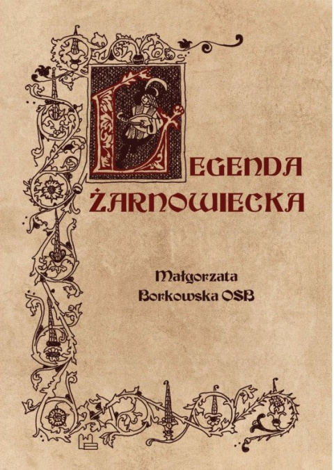 Legenda żarnowiecka Legenda żarnowiecka