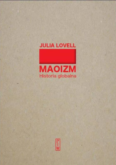 Maoizm. Historia globalna