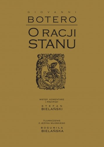 O racji stanu. Giovanni Botero O racji stanu. Giovanni Botero