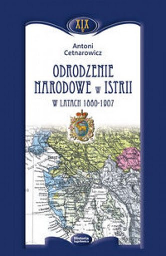 Odrodzenie narodowe w Istrii w latach 1860-1907 Odrodzenie narodowe w Istrii w latach 1860-1907