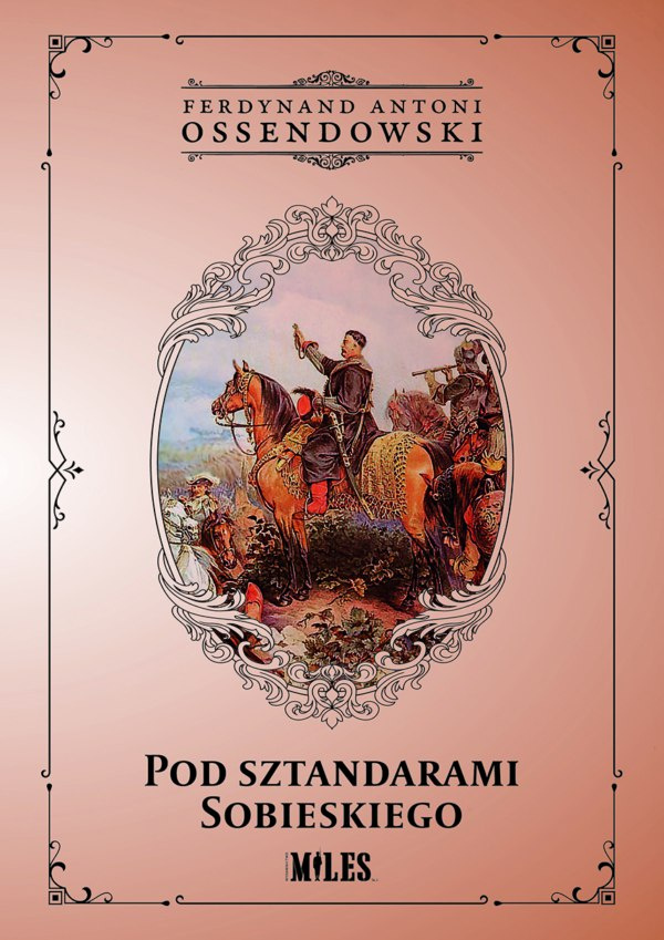 Pod sztandarami Sobieskiego Pod sztandarami Sobieskiego