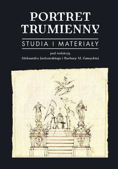 Portret trumienny. Studia i materiały