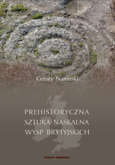 Prehistoryczna sztuka naskalna Wysp Brytyjskich Prehistoryczna sztuka naskalna Wysp Brytyjskich
