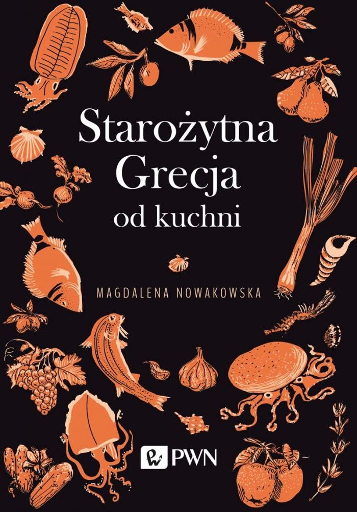 Starożytna Grecja od kuchni Starożytna Grecja od kuchni