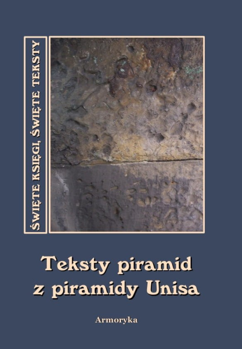 Teksty piramid z piramidy Unisa