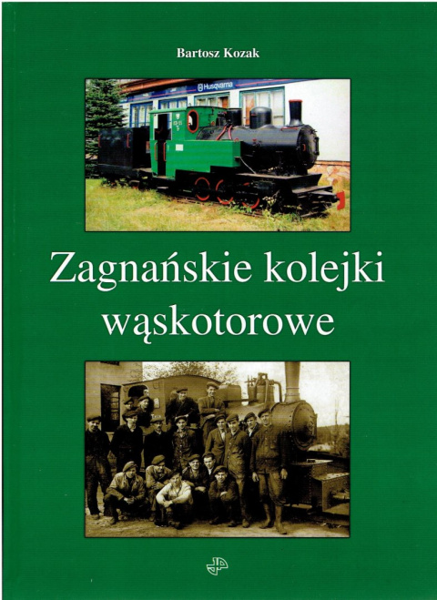 Zagnańskie kolejki wąskotorowe