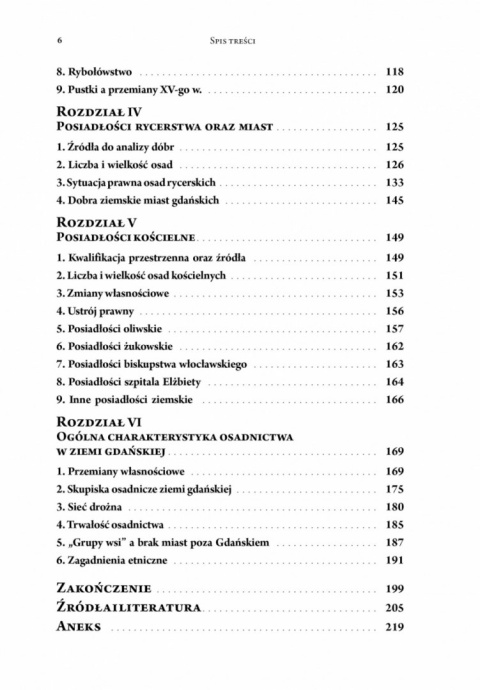Ziemia gdańska w okresie panowania Zakonu Krzyżackiego. Struktura własności i organizacja osadnictwa wiejskiego Ziemia gdańska w okresie panowania Zakonu Krzyżackiego. Struktura własności i organizacja osadnictwa wiejskiego