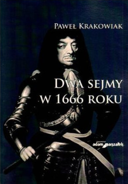 Dwa Sejmy w 1666 roku