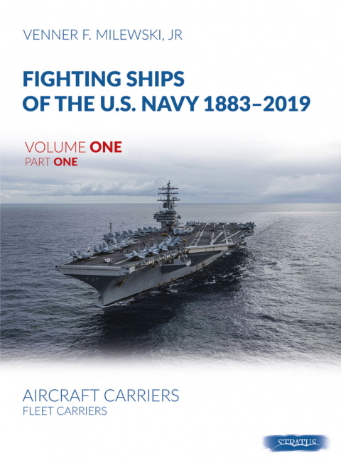 Fighting Ships of the U.S. Navy 1883-2019 vol. 1 part 1 Fighting Ships of the U.S. Navy 1883-2019 vol. 1 part 1