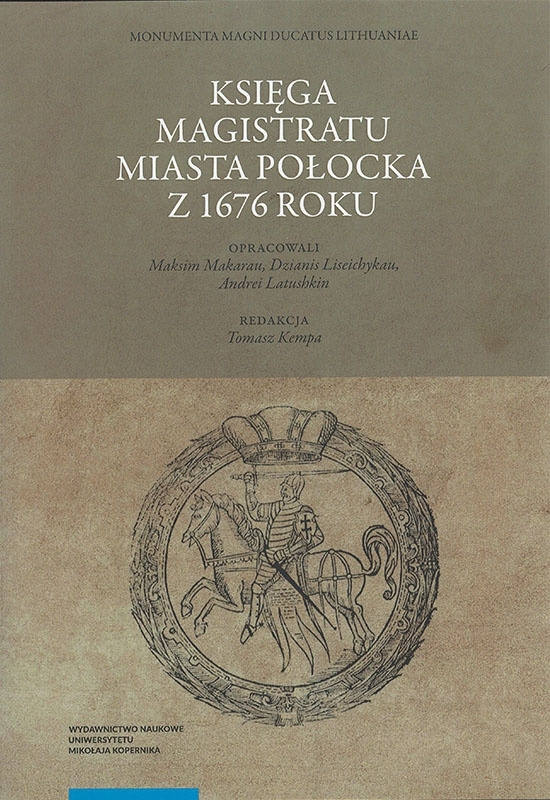 Księga magistratu miasta Połocka z 1676 roku Księga magistratu miasta Połocka z 1676 roku