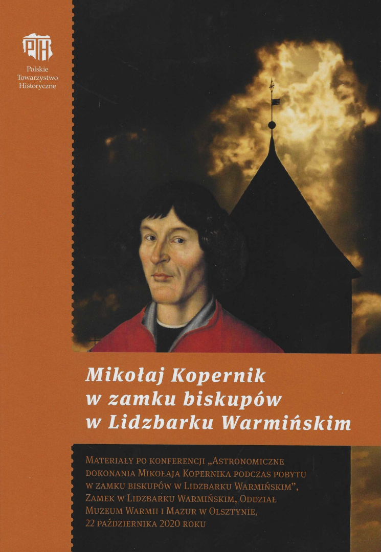 Mikołaj Kopernik w zamku biskupów w Lidzbarku Warmińskim