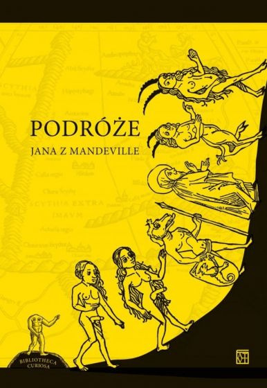 Podróże Jana z Mandeville Podróże Jana z Mandeville
