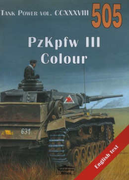 PzKpfw III Colour. Tank Power vol. CCXXXVIII 505