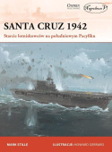 Santa Cruz 1942. Starcie lotniskowców na południowym Pacyfiku