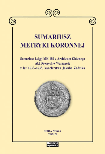Sumariusz metryki koronnej. Tom X Sumariusz metryki koronnej. Tom X