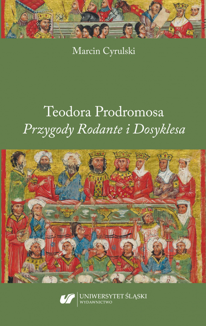 Teodora Prodromosa Przygody Rodante i Dosyklesa Teodora Prodromosa Przygody Rodante i Dosyklesa