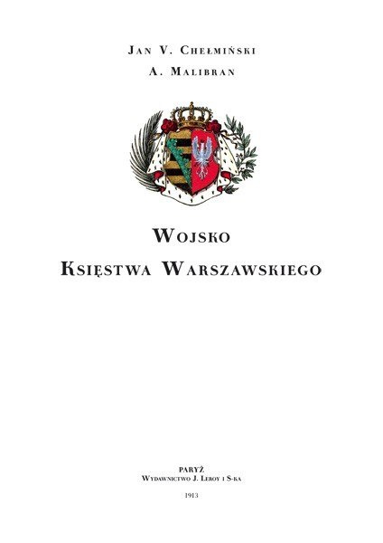 Wojsko Księstwa Warszawskiego Wojsko Księstwa Warszawskiego