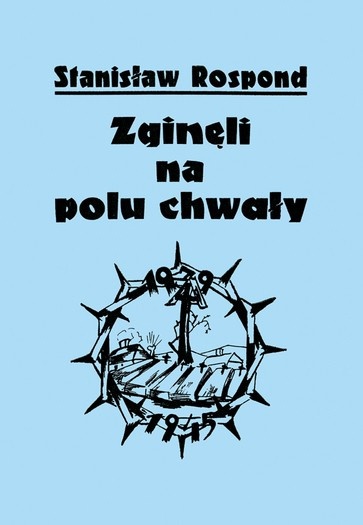 Zginęli na polu chwały Zginęli na polu chwały