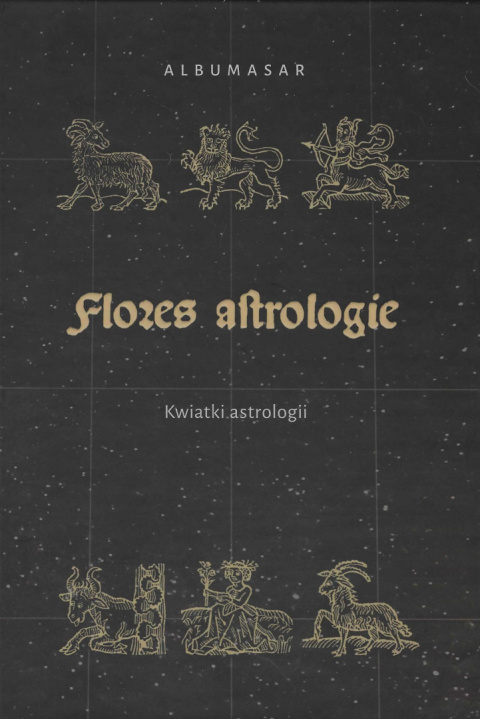 Albumasar Flores astrologie, Kwiatki astrologii Albumasar Flores astrologie, Kwiatki astrologii