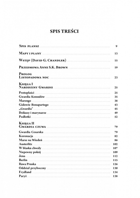 Anatomia chwały. Napoleon i jego Gwardia. Studium dowodzenia Anatomia chwały. Napoleon i jego Gwardia. Studium dowodzenia