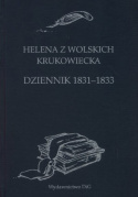 Helena z Wolskich Krukowiecka. Dziennik 1831-1833