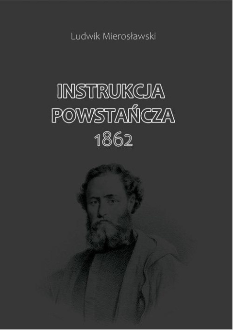 Instrukcja powstańcza 1862