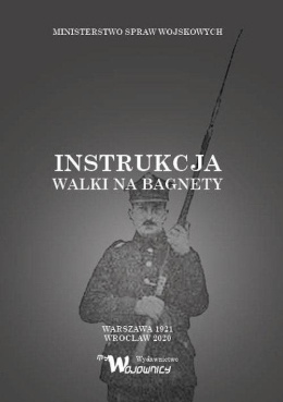 Instrukcja walki na bagnety