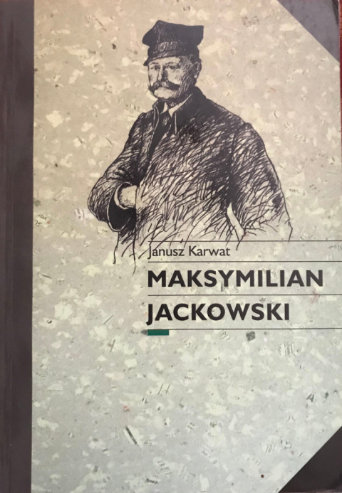 Maksymilian Jackowski 1815-1905 Maksymilian Jackowski 1815-1905