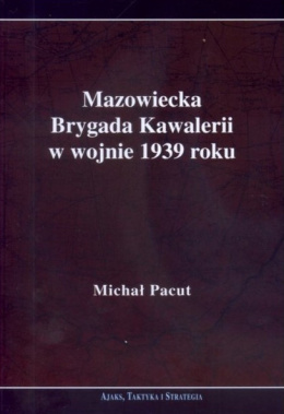 Mazowiecka Brygada Kawalerii w wojnie 1939