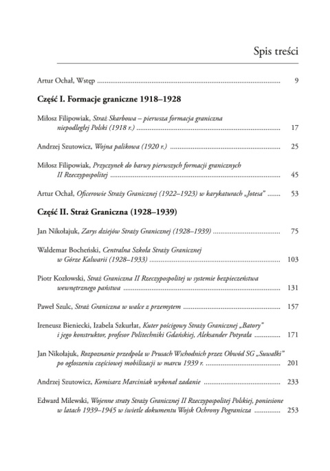 Na granicach niepodległej. Straż graniczna (1928-1939) w perspektywie 100-lecia odzyskania niepodległości Na granicach niepodległej. Straż graniczna (1928-1939) w perspektywie 100-lecia odzyskania niepodległości