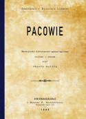 Pacowie. Materyjały historyczno-genealogiczne