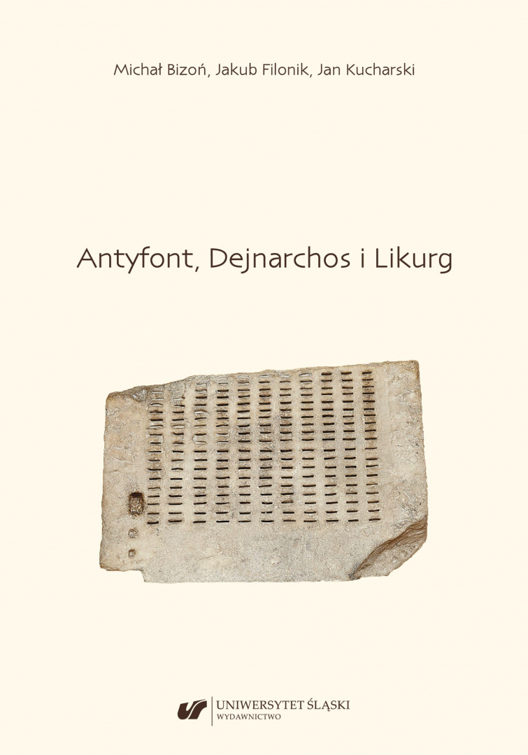 Antyfonr, Dejnarchos i Likurg Antyfonr, Dejnarchos i Likurg