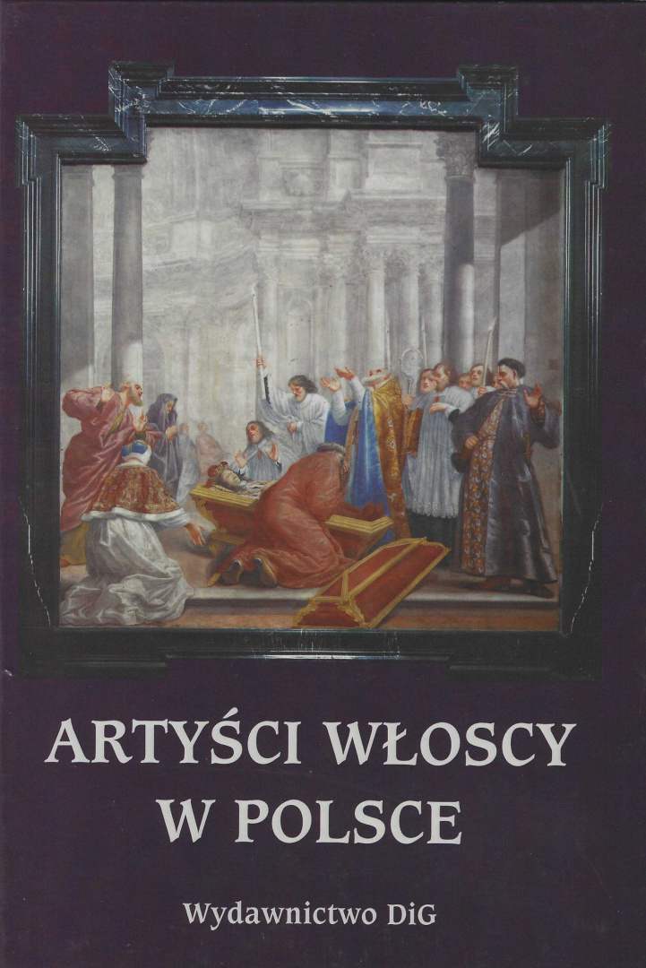Artyści włoscy w Polsce Artyści włoscy w Polsce