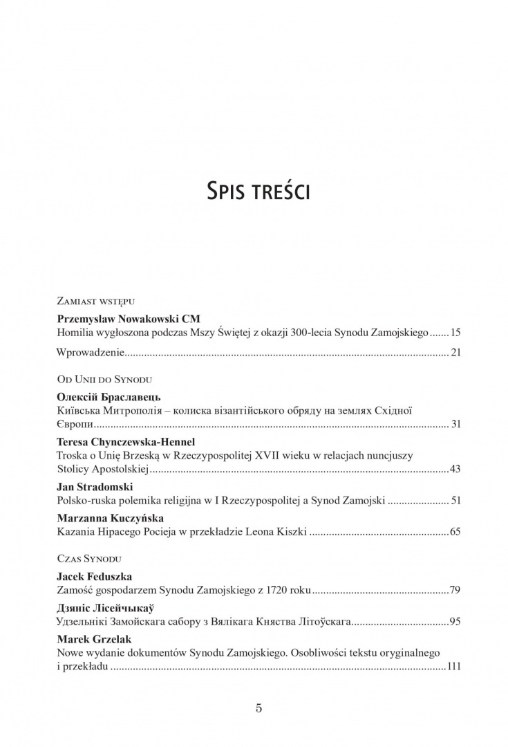 Dziedzictwo synodu zamojskiego 1720 - 2020. Wyzwania i perspektywy Dziedzictwo synodu zamojskiego 1720 - 2020. Wyzwania i perspektywy