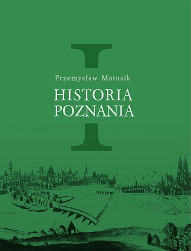 Historia Poznania - tomy I, II, III, IV - zestaw