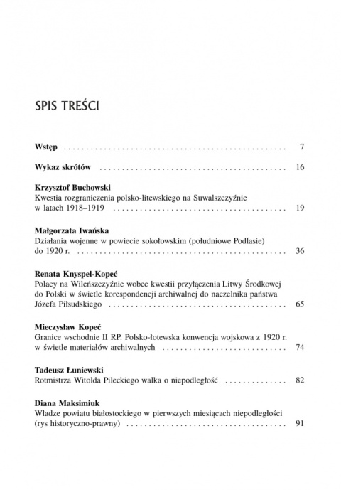 Ku niepodległości. Kierunek północno-wschodni (1918-1923) Ku niepodległości. Kierunek północno-wschodni (1918-1923)